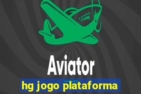 hg jogo plataforma